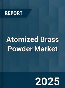 Atomized Brass Powder Market
