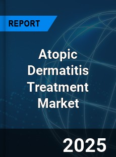 COVID 19 Outbreak Global Atopic Dermatitis Treatment Industry
