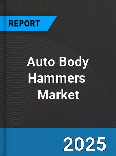 Global Auto Body Hammers Industry