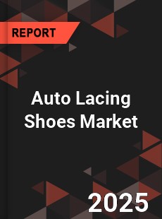 Global Auto Lacing Shoes Market