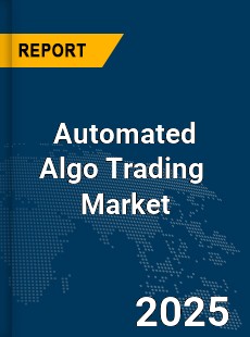 Automated Algo Trading Market
