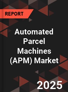 Automated Parcel Machines Market