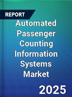 Worldwide Automated Passenger Counting Information Systems Market