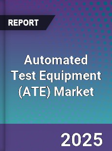 Global Automated Test Equipment Market