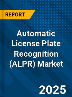 Global Automatic License Plate Recognition Market
