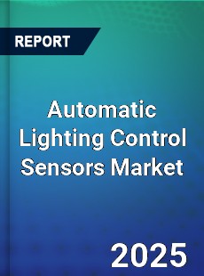Automatic Lighting Control Sensors Market