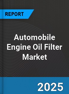 Automobile Engine Oil Filter Global Market