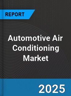 Worldwide Automotive Air Conditioning Market