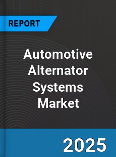 Global Automotive Alternator Systems Market