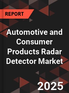 Global Automotive and Consumer Products Radar Detector Market