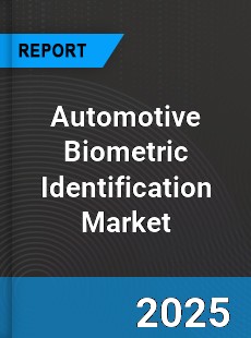 Global Automotive Biometric Identification Market