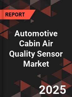 Global Automotive Cabin Air Quality Sensor Market