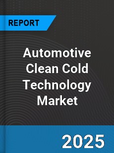 Global Automotive Clean Cold Technology Market