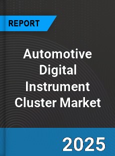 Worldwide Automotive Digital Instrument Cluster Market