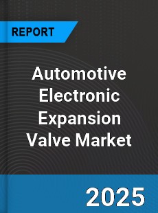 Global Automotive Electronic Expansion Valve Market