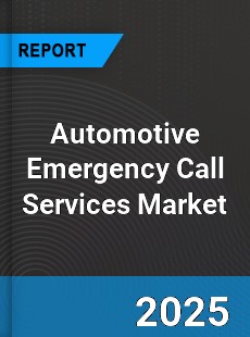 Global Automotive Emergency Call Services Industry