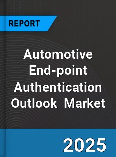 Global Automotive End point Authentication Outlook
