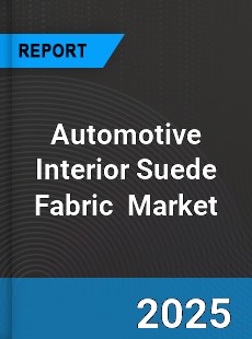 Global Automotive Interior Suede Fabric Industry