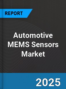 Global Automotive Mems Sensors Market
