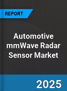Automotive mmWave Radar Sensor Global and China Top Players Market