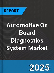 Global Automotive On Board Diagnostics System Market
