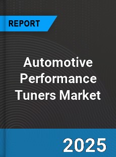 Global Automotive Performance Tuners Industry