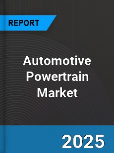 Global Automotive Powertrain Market