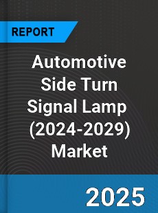 Global Automotive Side Turn Signal Lamp Industry