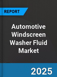 Automotive Windscreen Washer Fluid Market