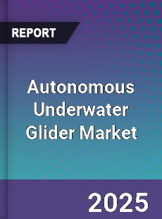 Global Autonomous Underwater Glider Industry