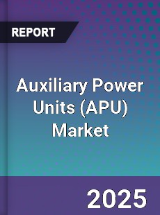 Global Auxiliary Power Units Market