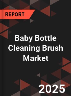 Baby Bottle Cleaning Brush Market