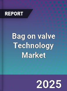 Global Bag on valve Technology Market