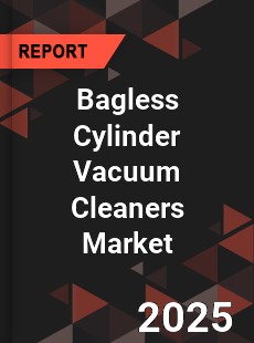 Bagless Cylinder Vacuum Cleaners Global and China Top Players Market