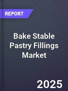 Bake Stable Pastry Fillings Market