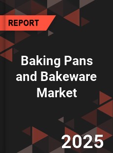 Baking Pans and Bakeware Global and China Top Players Market