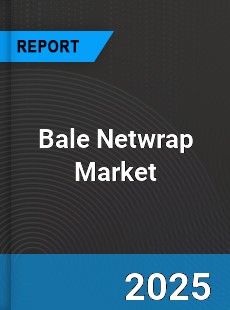 Bale Netwrap Global Market