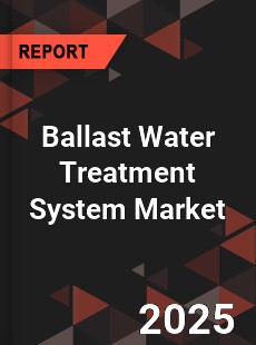 Global Ballast Water Treatment System Market