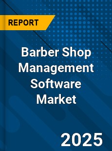 Global Barber Shop Management Software Industry