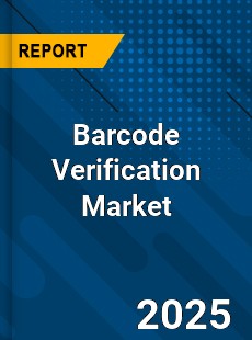Global Barcode Verification Market