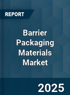 Barrier Packaging Materials Global Market