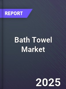 Global Bath Towel Market