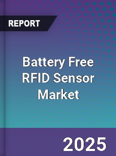 Global Battery Free RFID Sensor Market