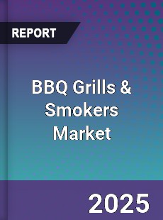 Global BBQ Grills amp Smokers Market