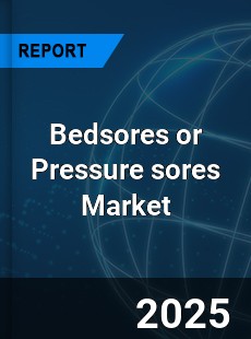 Global Bedsores or Pressure sores Industry