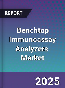 Global Benchtop Immunoassay Analyzers Industry
