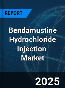 Bendamustine Hydrochloride Injection Market