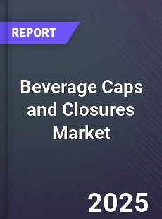 Global Beverage Caps and Closures Market