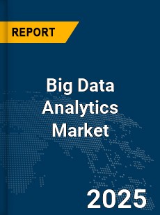 Global Big Data Analytics Market