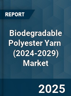 Global Biodegradable Polyester Yarn Industry